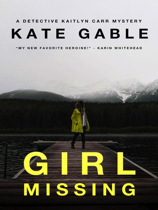 Title details for Girl Missing by Kate Gable - Available